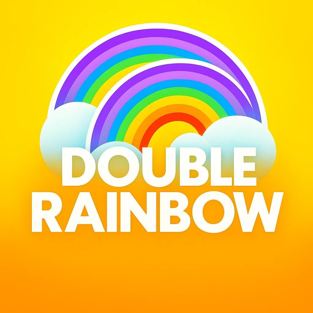 Double Rainbow